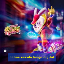 online escola bingo digital